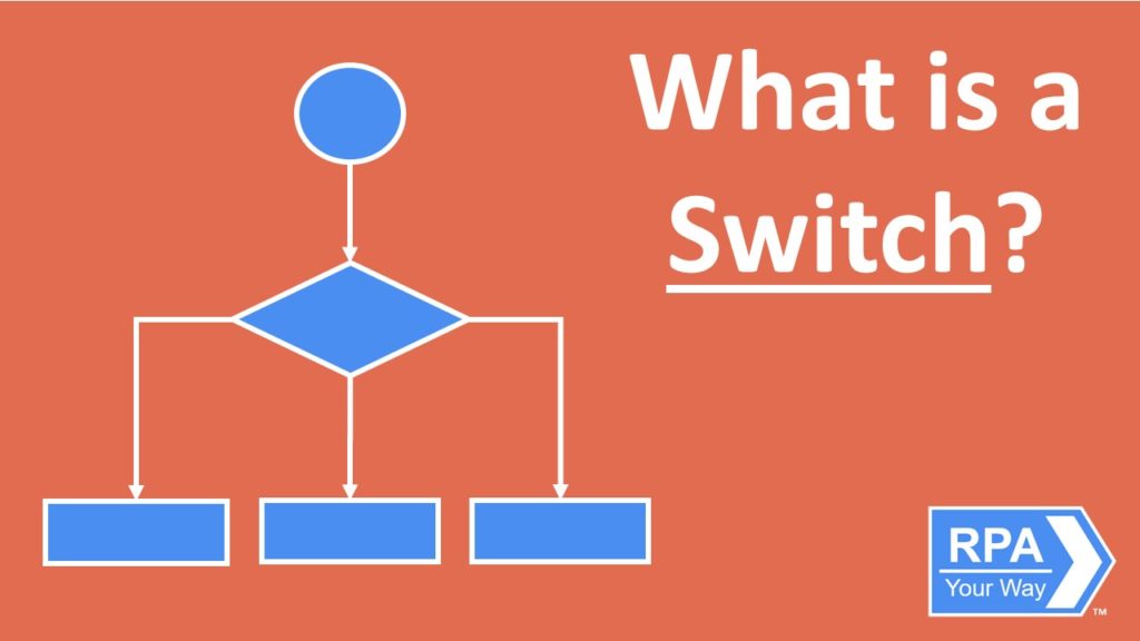 What is a Switch?