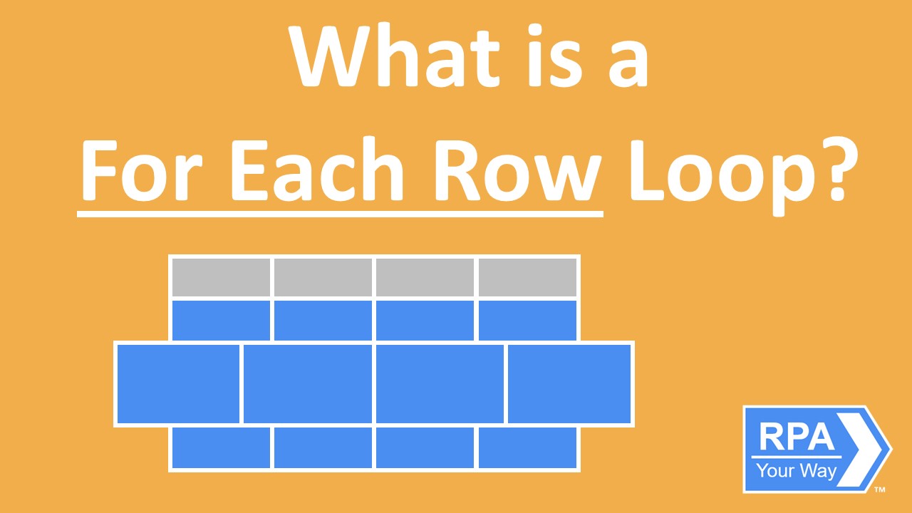 Read more about the article What is a For Each Row Loop?